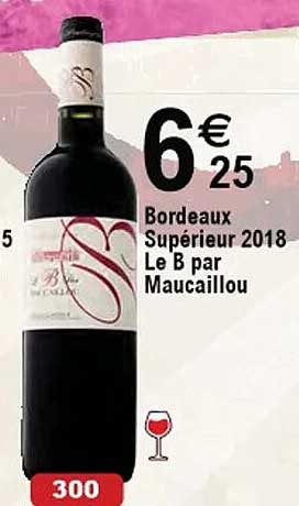 bordeaux supérieur 2018 le b par maucaillou