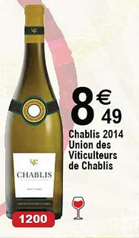 chablis 2014 union des viticulteurs de chablis