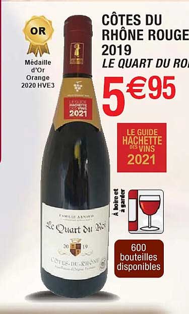 côtes du rhône rouge 2019 le quart du roi