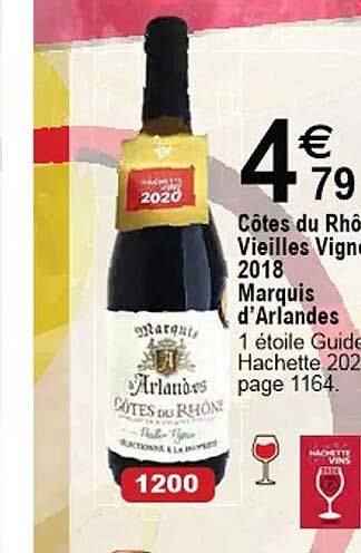 côtes du rhône vieilles vignes 2018 marquis d'arlandes