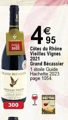 côtes du rhône vieilles vignes 2021 grand bécassier