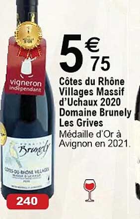 côtes du rhône villages massif d'uchaux 2020 domaine brunely les grives