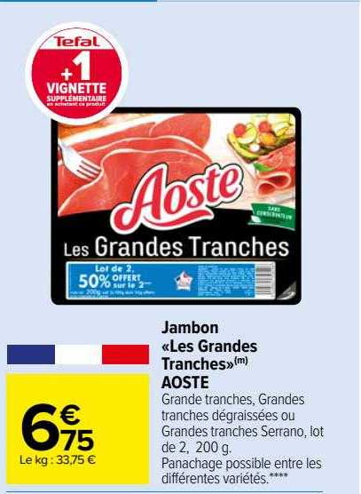 jambon «les grandes tranches» aoste