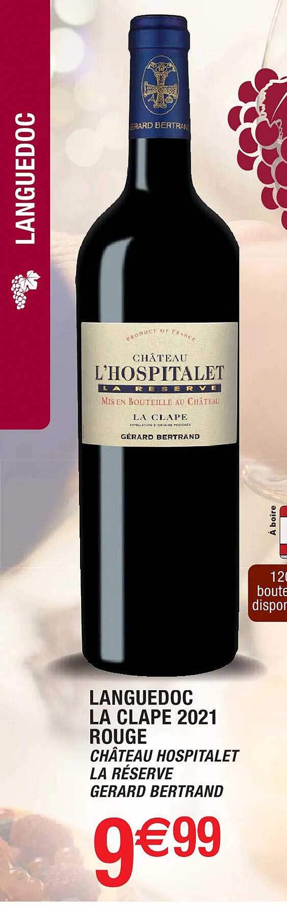 languedoc la clape 2021 rouge château hospitalet la réserve gérard bertrand