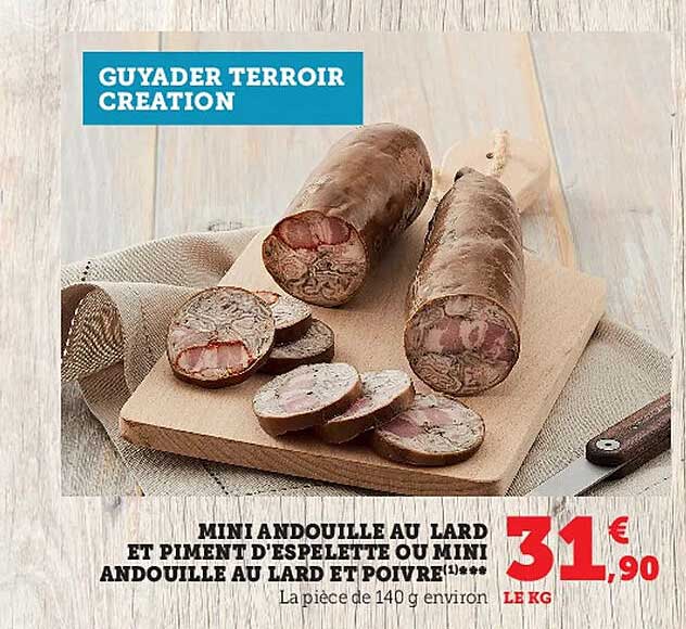 mini andouille au lard et piment d'espelette ou mini andouille au lard et poivre