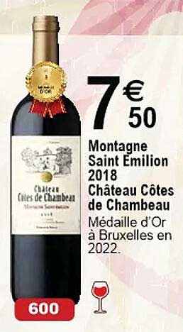 Montagne Saint émilion 2018 Château Côtes De Chambeau