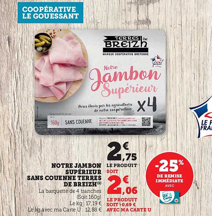 notre jambon supérieur sans couenne terres de breizh