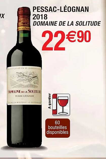 pessac-léognan 2018 domaine de la solitude