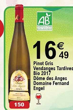 pinot gris vendanges tardives bio 2017 dôme des anges domaine fernand engel