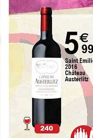 saint émilion 2016 château austerlitz