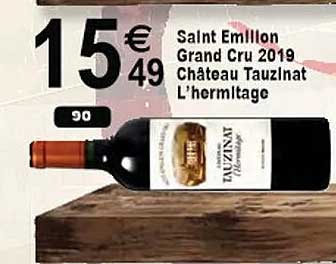 saint émilion grand cru 2019 château tauzinat l'hermitage
