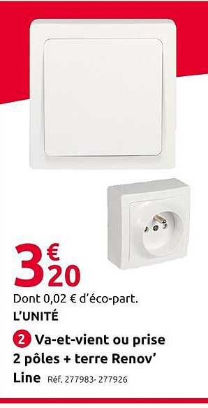va-et-vient ou prise 2 pôles + terre renov' line