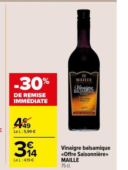 vinaigre balsamique «offre saisonnière» maille