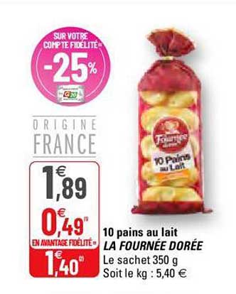 10 pains au lait la fournée dorée