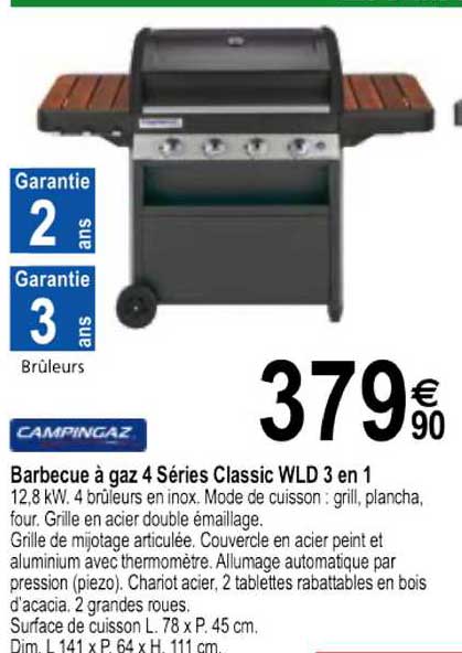 Barbecue à Gaz 4 Séries Classic Wld 3 En 1 Campingaz