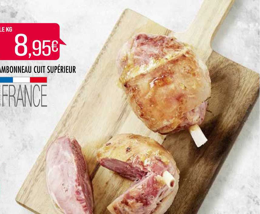 Jambonneau Cuit Supérieur