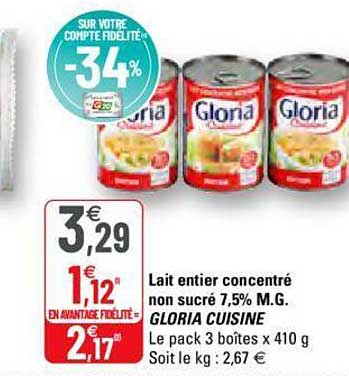 lait entier concentré non sucré 7,5% m.g. gloria cuisine