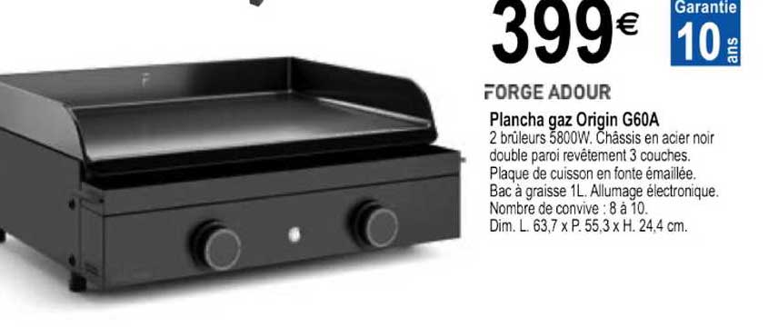 plancha gaz origin g60a forge adour