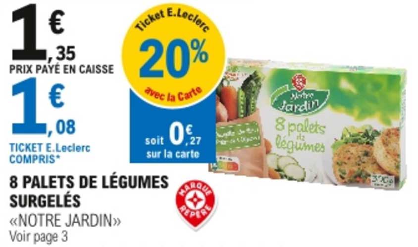 8 palets de légumes surgelés "notre jardin"