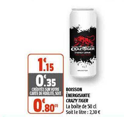 boisson énergisante crazy tiger