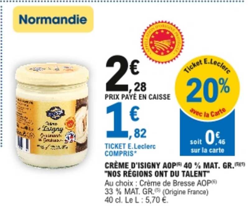 crème d'isigny aop 40% mat. gr. "nos régions ont du talent"