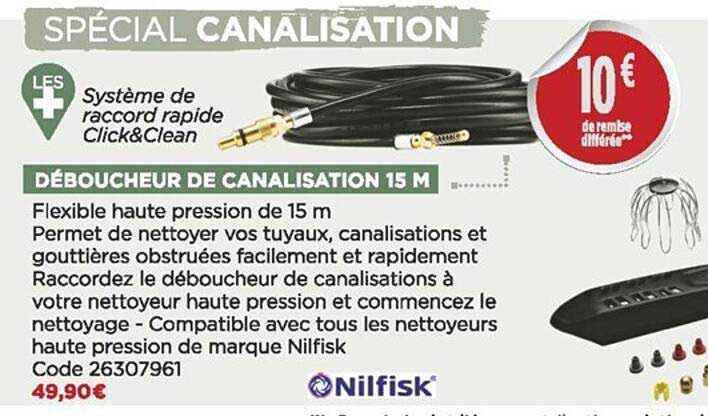 déboucheur de canalisation 15 m nilfisk