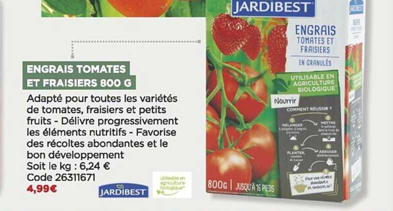 engrais tomates et fraisiers 800 g jardibest