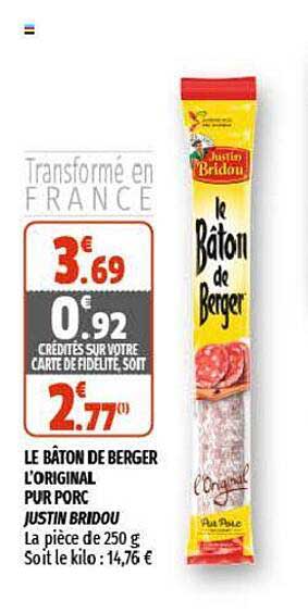 la bâton de berger l'original pur porc justin bridou