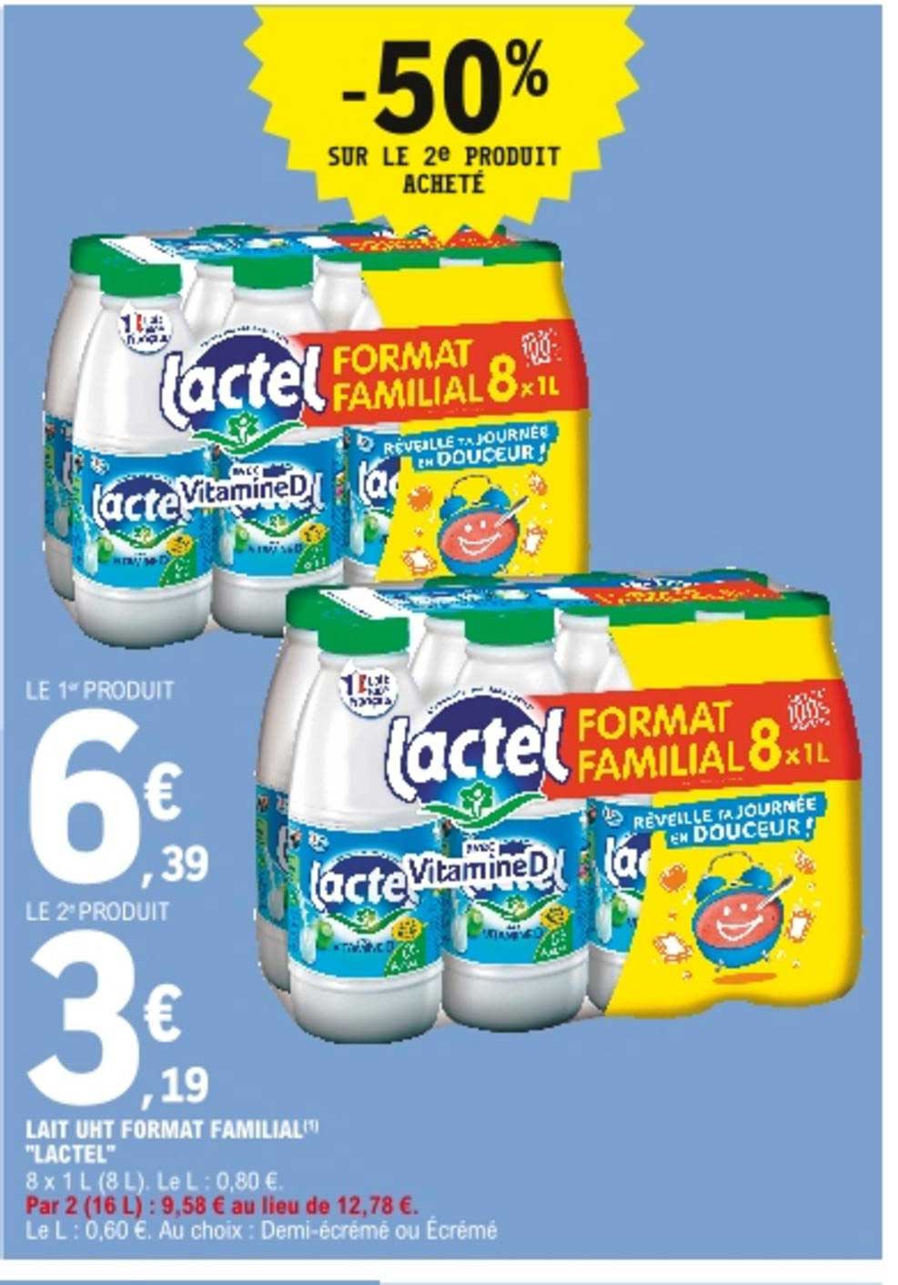 lait uht format familial "lactel"