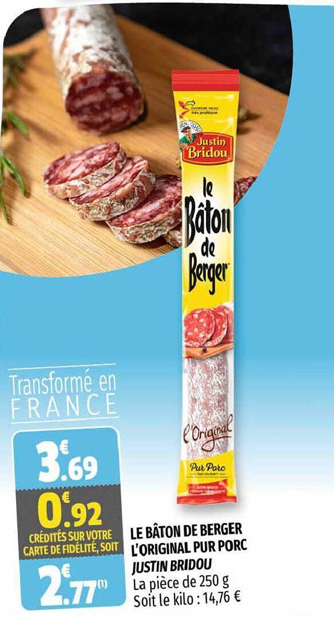 le bâton de berger l'original pur porc justin bridou