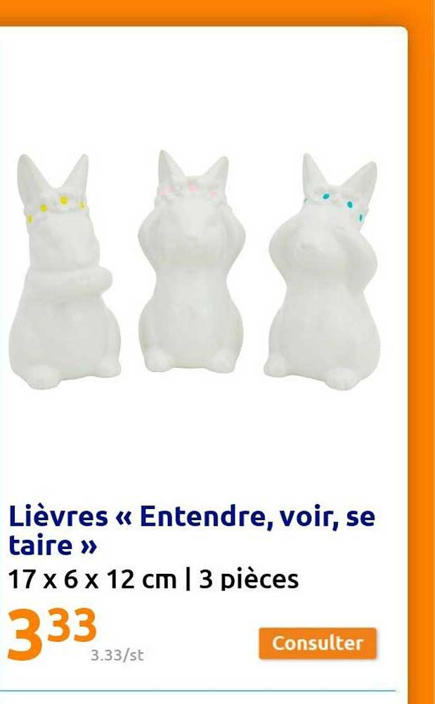 lièvres «entendre, voir, se taire»