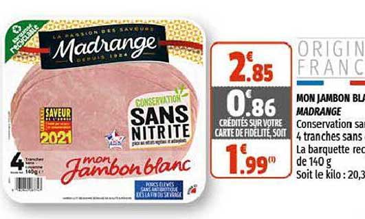 mon jambon blanc madrange