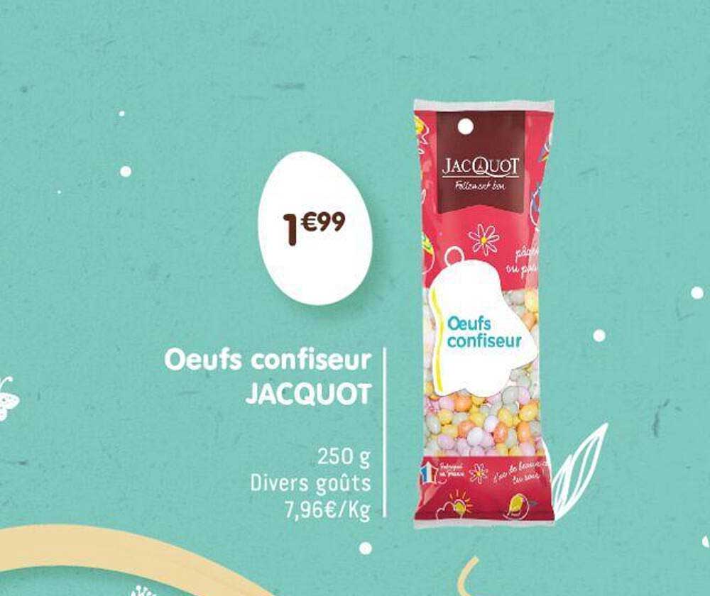 oeufs confiseur jacquot