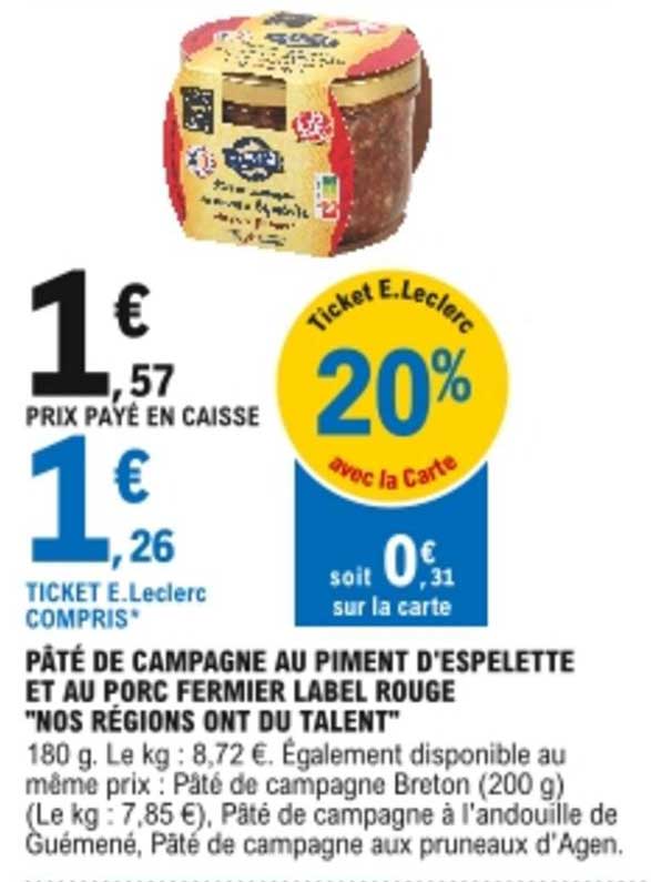 pâté de campagne au piment d'espelette et au porc fermier label rouge "nos régions ont du talent"