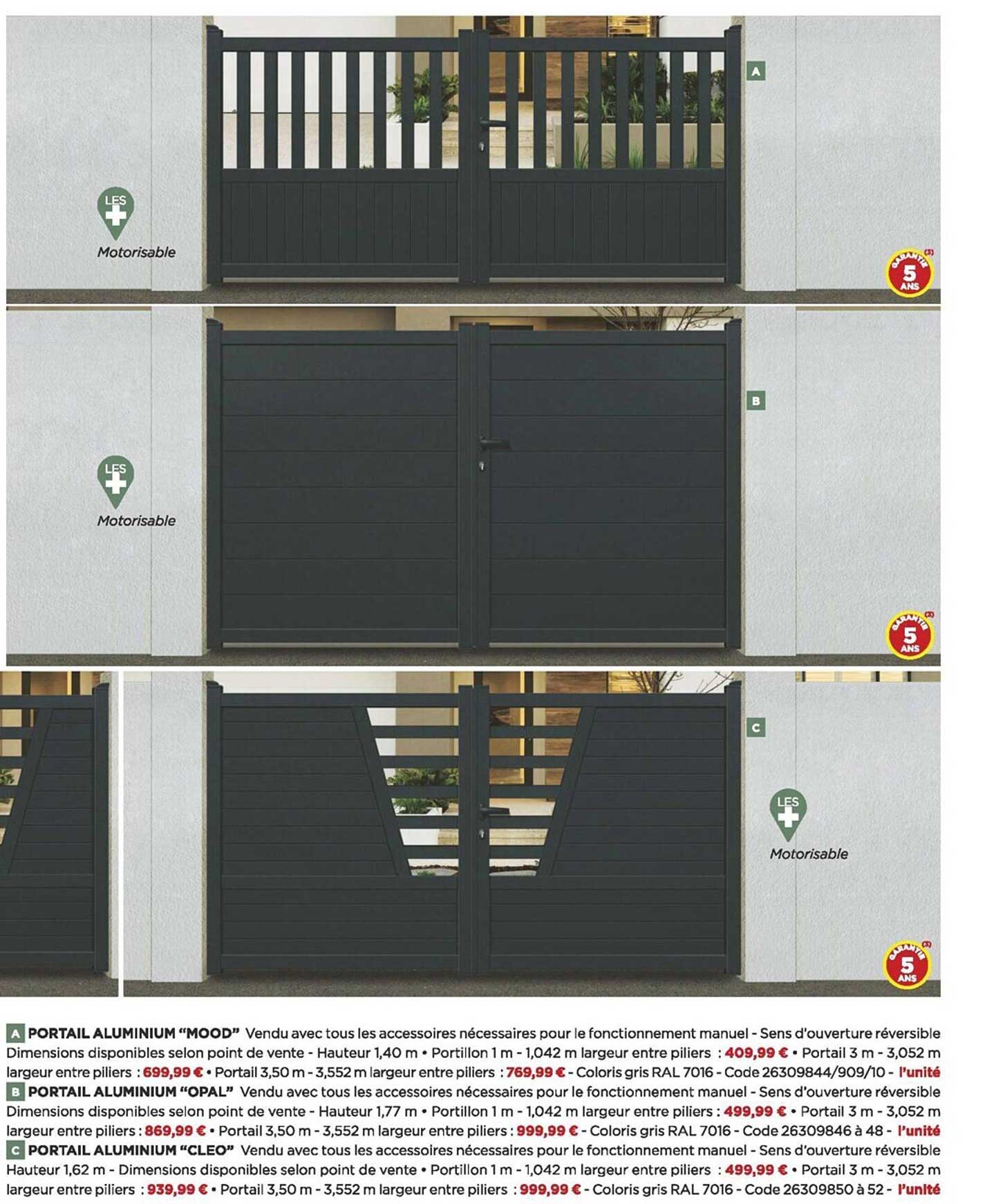 portail aluminium "mood", portail aluminium "opal", portail aluminium "cléo"