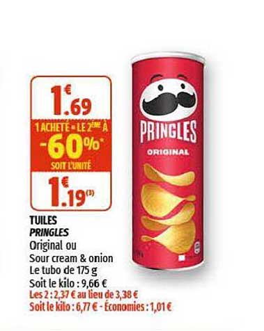 tuiles pringles original ou sour cream & onion 1 acheté = le 2ème à -60% soit l'unité