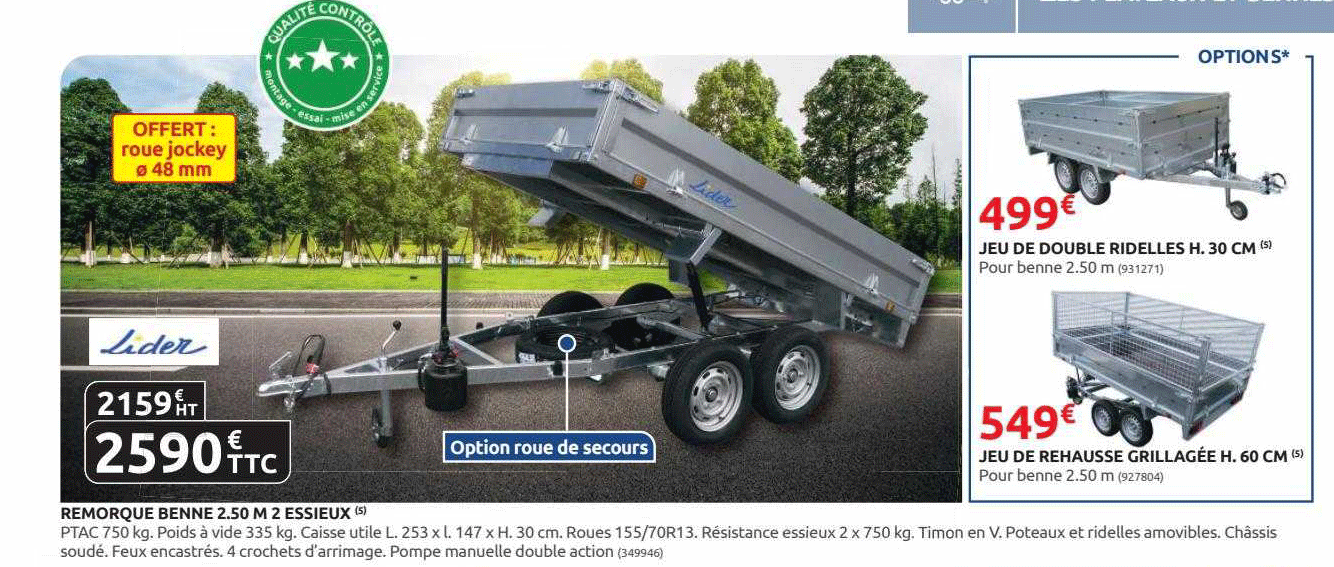 remorque benne 2.50 m 2 essieux lider, jeu de double ridelles h. 30 cm, jeu de rehausse grillagée h. 60 cm