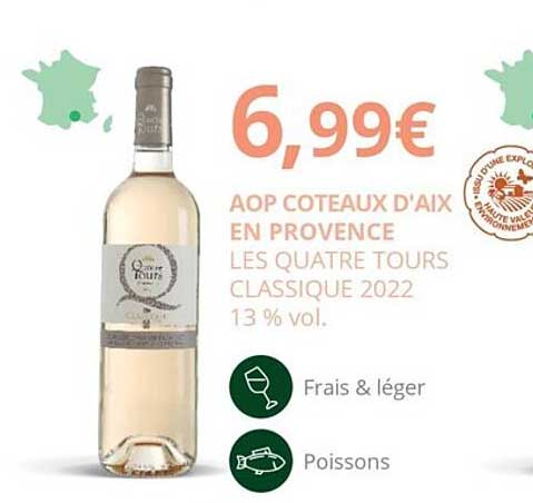 aop côteaux d'aix en provence les quatre tours classique 2022 13% vol.