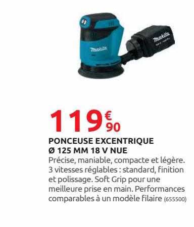 ponceuse excentrique ø 125 mm 18v nue makita
