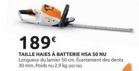 taille haies à batterie hsa 50 nu stihl