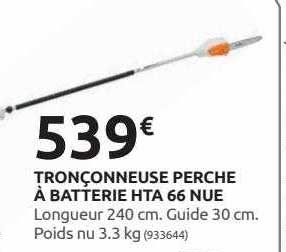 tronçonneuse perche à batterie hta 66 nue stihl