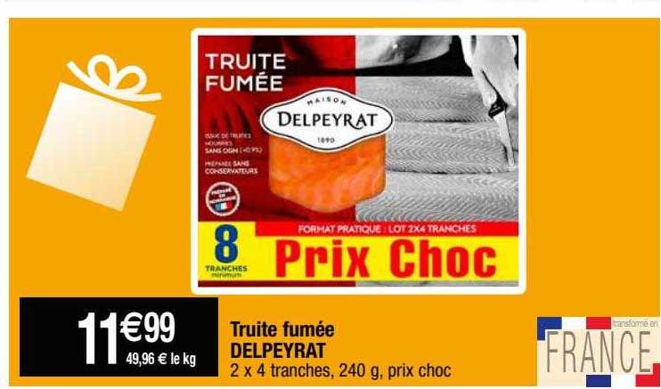 Truite Fumée Delpeyrat