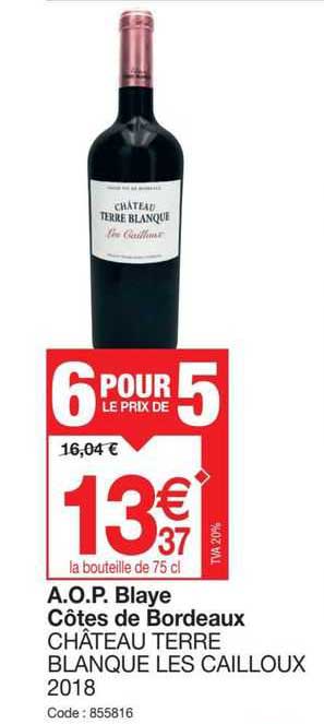 a.o.p. blaye côtes de bordeaux château terre blanque les cailloux