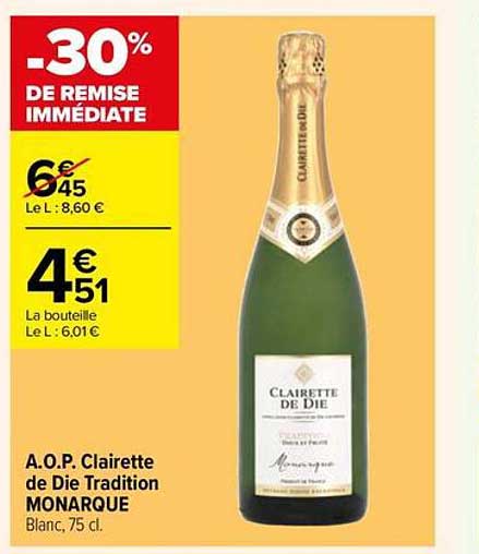 a.o.p. clairette de die tradition monarque