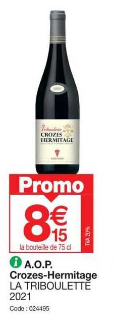 a.o.p. crozes-hermitage la triboulette 2021