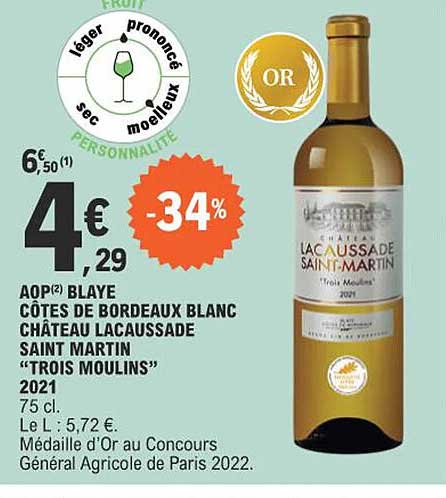 aop blaye côtes de bordeaux blanc château lacaussade saint martin "trois moulins" 2021
