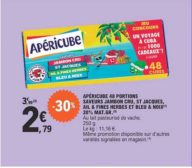 apéricube 48 portions saveurs jambon cru, st jacques, ail & fines herbes et bleu & noix 20% mat. gr.