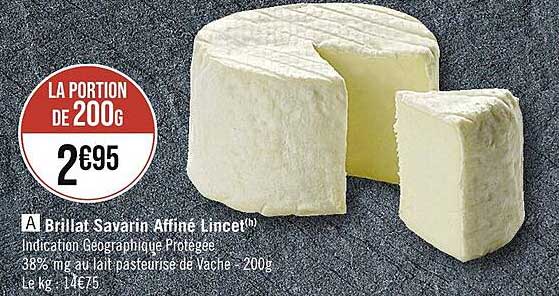 Brillat Savarin Affiné Lincet