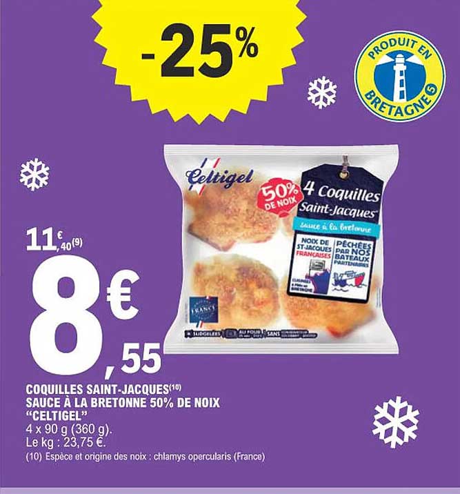 coquilles saint-jacques sauce à la bretonne 50% de noix "celtigel"