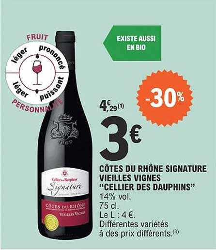 côtes du rhône signature vieilles vignes "cellier des dauphins"